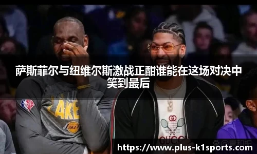 K1体育入口